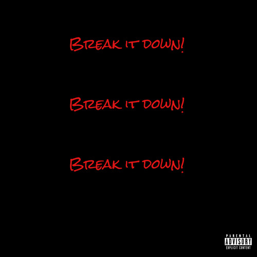 Break It Down