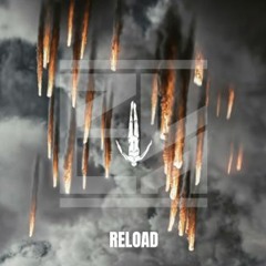 Reload X Metro (RAVLLY EDIT)