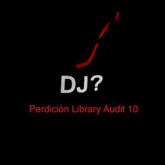 Perdición Library Audit (10): 'A through AN' Session Findings/Notes Update