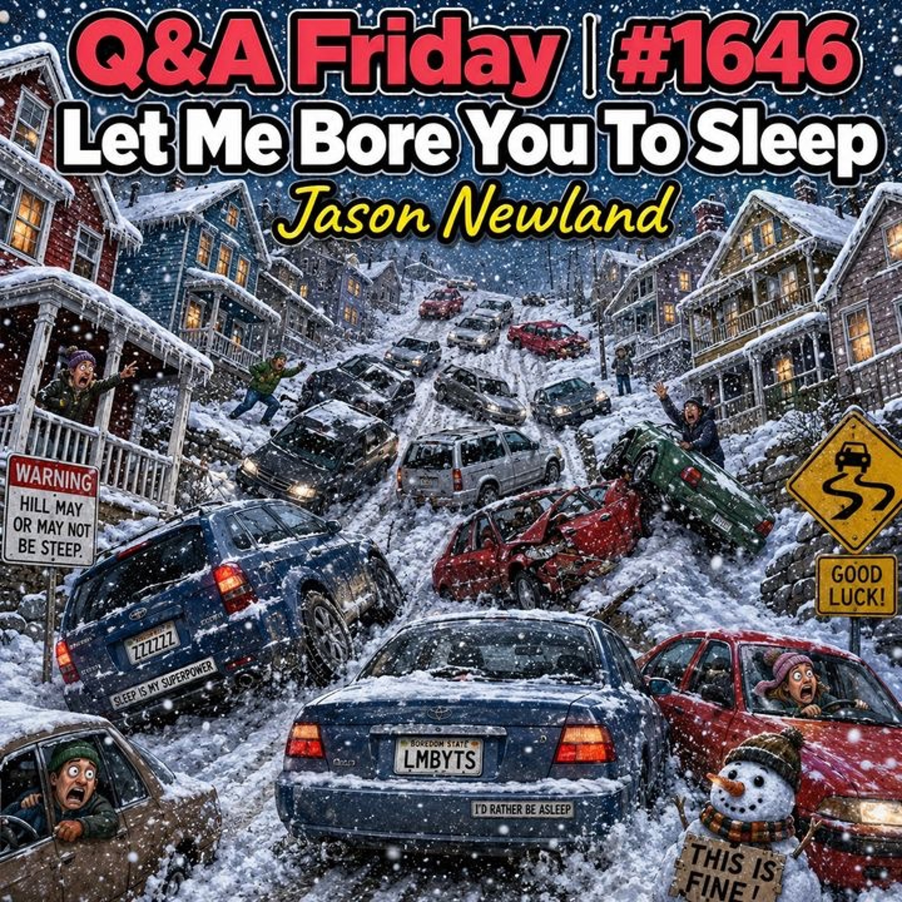 (Short Voice Only) Q&A Friday | #1646 Let Me Bore You To Sleep episode artwork