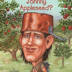 [PDF]❤READ⚡ Who Was Johnny Appleseed?