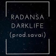 Radansa ft. Iguan - DarkLife (prod. by Savai)