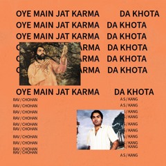Oye Main Jat Karma Da Khota