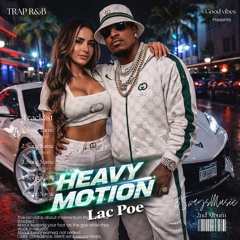 LAC POE - Heavy Motion