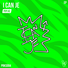 Pipi Hz - I Can Je (Original Mix)