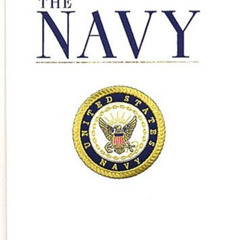 [VIEW] EBOOK 📖 The Navy by  Jr. Rear Admiral W.J. Holland [KINDLE PDF EBOOK EPUB]
