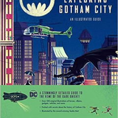 VIEW KINDLE 💑 Exploring Gotham City (Dc Comics) by Matthew ManningMUTI [EPUB KINDLE