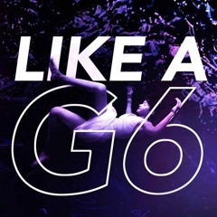 Far East Movement - Like A G6 (Efe Yondu Remix)