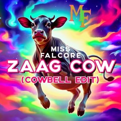 Zaag Cow (Cowbell Edit)