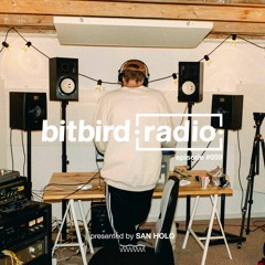 San Holo Presents: bitbird Radio #059