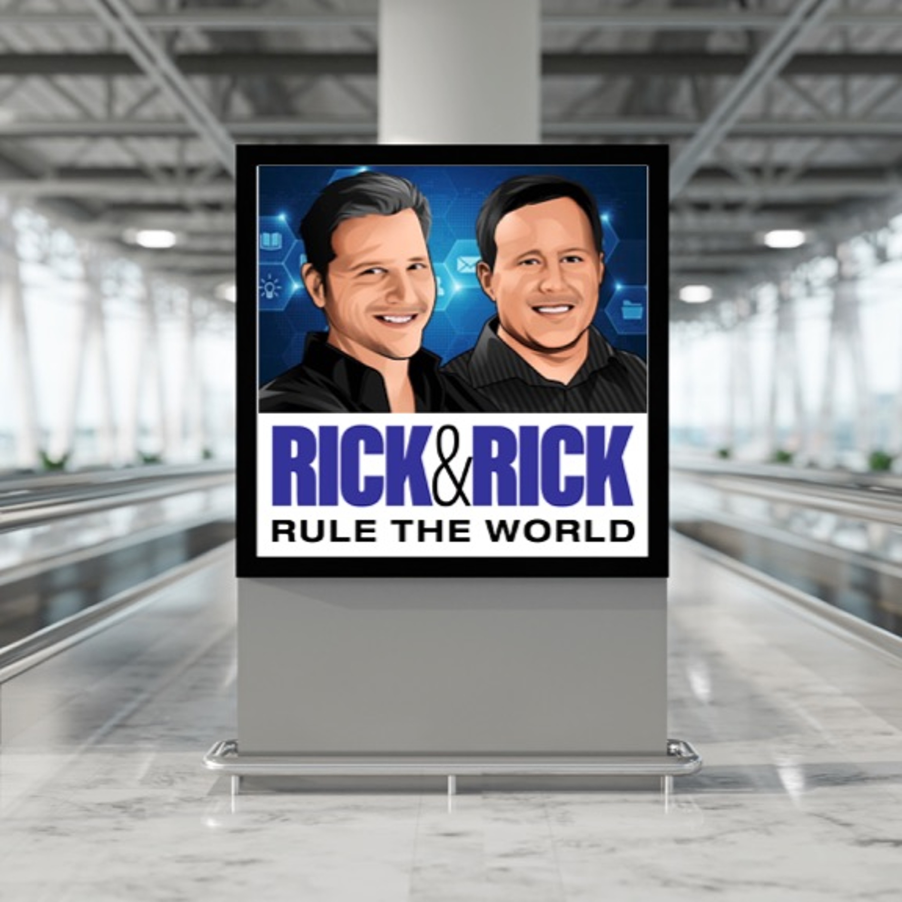 Rick & Rick Rule the World