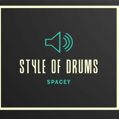 Style Of Drums (Original Mix)