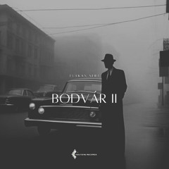 Furkan Sert - Bodvár II