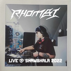 RHOMBI LIVE @ SHAMBHALA 2022