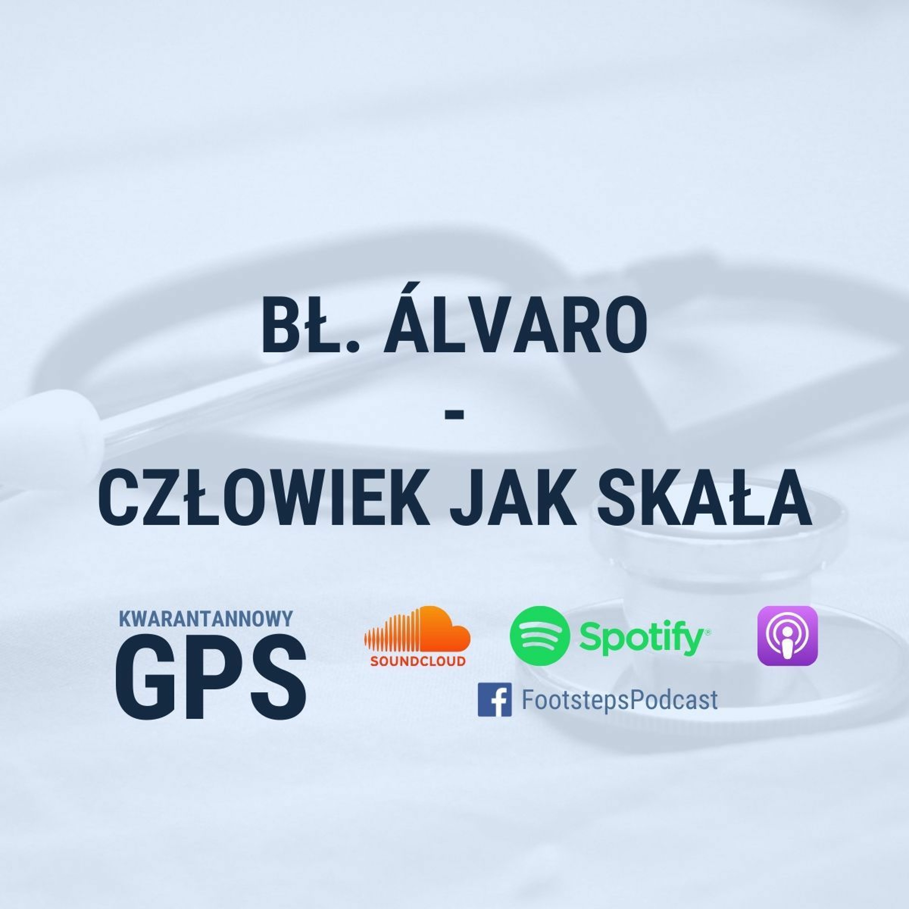 60. Bł. Alvaro - człowiek jak skała [MKW] episode artwork