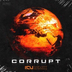 JANDO - CORRUPT (I.C.U REMIX)**FREE DL**
