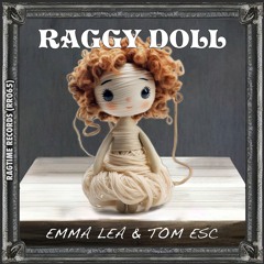 Raggy Doll - Emma Lea & Tom ESC