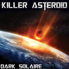 Killer Asteroid