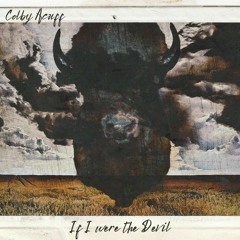 If I Were the Devil - Colby Acuff