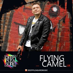 DEEP PLEASURE 07 02 2021 - FLYING CAMEL [UK]