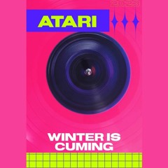 ATARI - WINTER IS CUMING! 11 - 23