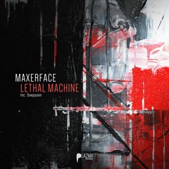 PLZM090 Maxerface - Lethal Machine EP Inc. Deepyoon Remix