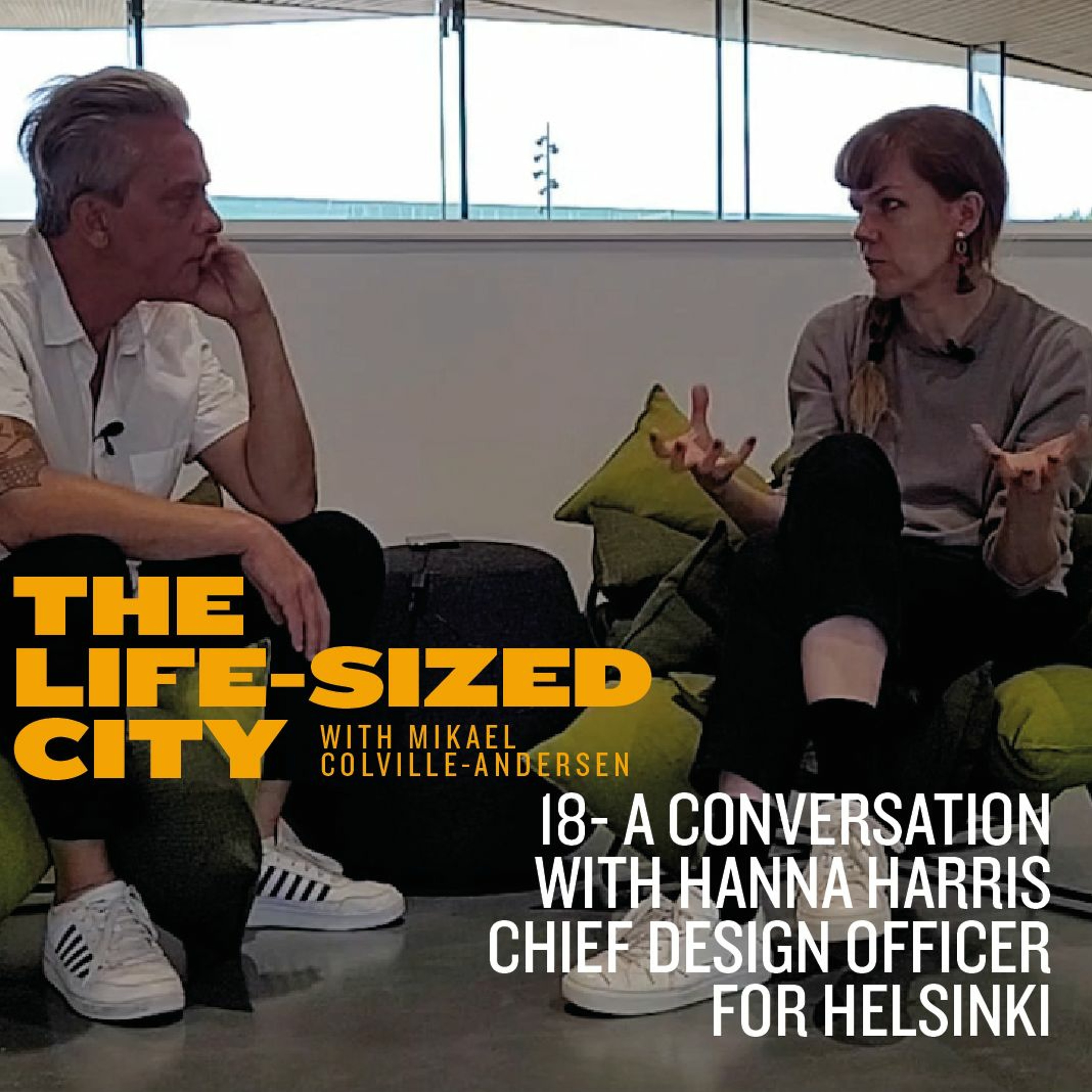 Hanna Harris - Chief Design Officer for Helsinki - Ep 18