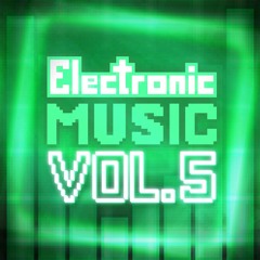 Electronic Music Vol. 5