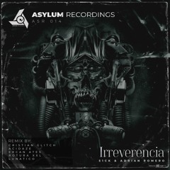 51CK & Adrian Romero - Irreverente (ROTURA XXL Remix) (15/01/2024)