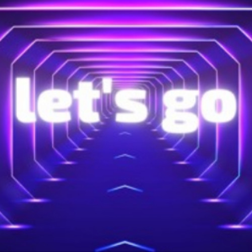 Let's go