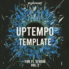 Uptempo Template Vol. 2 (For FL Studio)