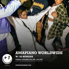 AMAPIANO WORLDWIDE 010 - Champions League 10th Episode Special [Plus1 Radio] [AW010]