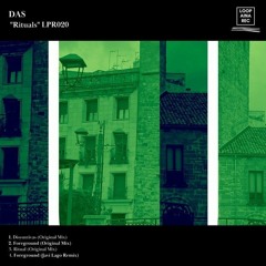 74# PREMIERE: DAS - Foreground (Javi Lago Remix)[Loopaina Records]