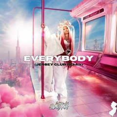 Nicki Minaj - Everybody (Jersey Club Remix) #jerseyclub