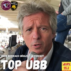 #32 Top UBB avec Guy Accoceberry & Yves Appriou (ancien du CABBG)