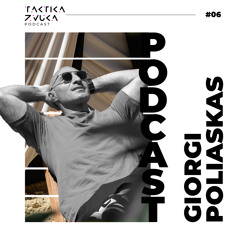Taktika Zvuka Podcast #06 - Giorgi Poliaskas