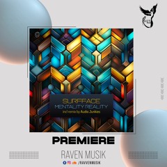 PREMIERE: SURFFACE - Reality (Original Mix) [Asymmetric]