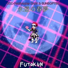 【0CC-Famitracker 2A03&SUNSOFT5B】 Eternal Spring Dream 永遠の春夢をSUNSOFT5Bで打ち込んだ