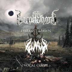 Lorna shore - Darkest spawn (vocal cover).wav