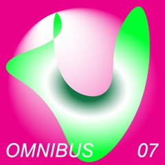 OMNIBUS 07