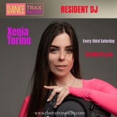Xenia Torino - Melodic Techno Mix for Dance Trax Radio | July 2024