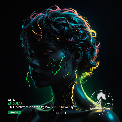 Auat - Singular [Underground Roof Records]