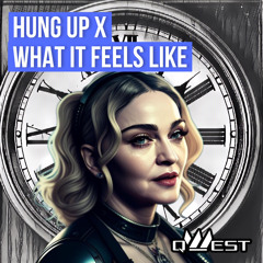 Madonna - Hung Up x Norton - What it Feels Like (Mixed)