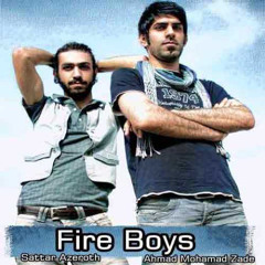 Fire Boys - Entezar