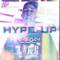 WILLØ's Hype Up Mashup Pack Ft. Jean Luc - #1 Electro House | Supported By Choomba & DropUnited