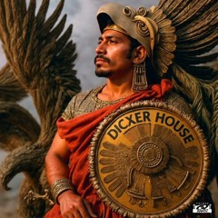 DICXER HOUSE - Aztecas (Original Mix)