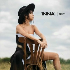 INNA - Sin Ti (Alex Remix)