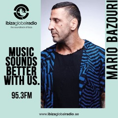 Mario Bazouri - Ibiza Global Radio UAE - E02 (31-10-2020)