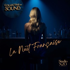 La Nuit Française - Collective Of Sound (Golden Night Remix by N’zo Killan)
