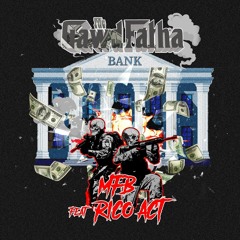 MFB Feat. Rico Act